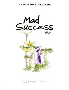 MAD SUCCES$