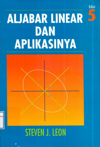 Aljabar Linear dan Aplikasinya-Steven J.Leon