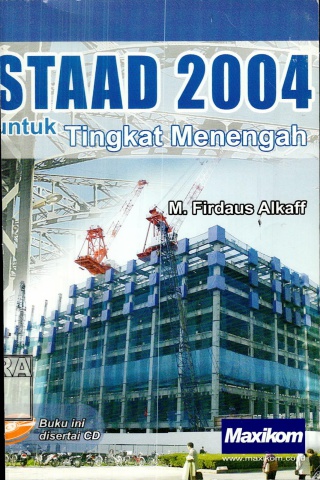 STAAD 2004 Untuk Tingkat Menengah-M.Firdaus Alkaff