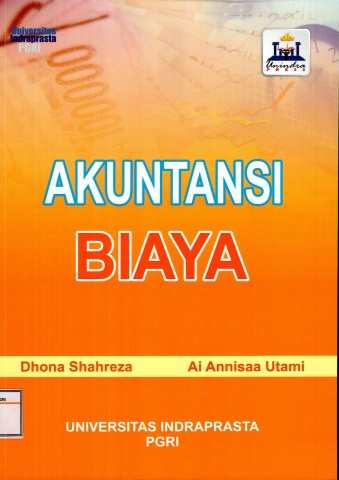 Akuntansi Biaya - Dhona Shahreza