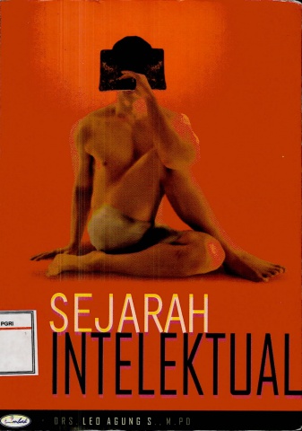 Sejarah Intelektual - Leo Agung S