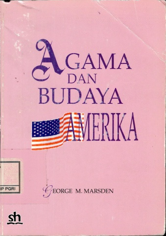 Agama dan Budaya Amerika-George M.Marsden