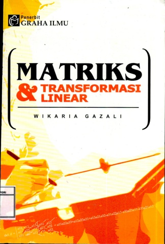 Matriks & Transformasi Linear-Wikaria Gazali