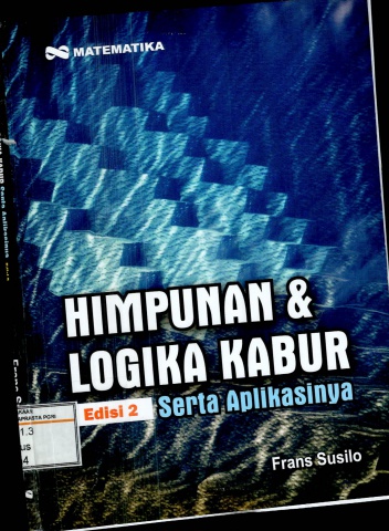 Himpunan & Logika Kabur-Ftans Susilo
