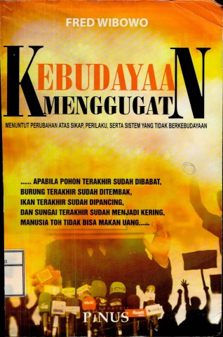Kebudayaan Menggugat-Fred Wibowo