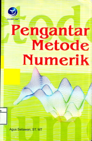 Pengantar Metode Numerik-Agus Setiawan