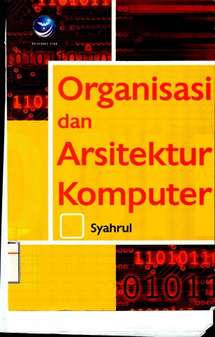 Organisasi Dan Arsitektur Komputer - Syahrul
