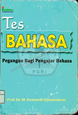 Tes Bahasa Pegangan bagi Pengajar Bahasa