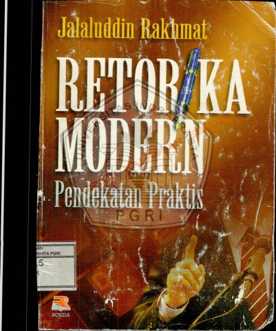 Retorika Modern Pendekatan Praktis