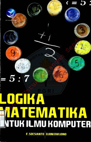 Logika Matematika Untuk Ilmu Komputer _ F. Soesianto