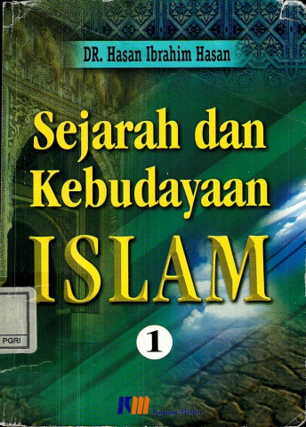 Sejarah Dan Kebudayaan Islam 1 - Hasan Ibrahim Hasan