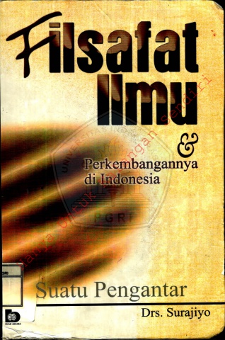 Filsafat Ilmu & Perkembangannya di Indonesia - Surajio