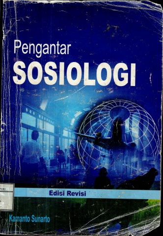 Pengantar Sosiologi Edisi Revisi - Kamanto Sunarto