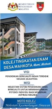 PAMPHLET KOLEJ TINGKATAN ENAM DESA MAHKOTA, KUALA LUMPUR