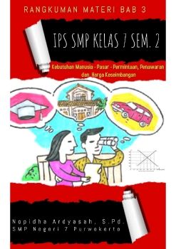 RANGKUMAN IPS SMP 7.2  B3 KEBUTUHAN MANUSIA NOPIDHA ARDYANSAH 