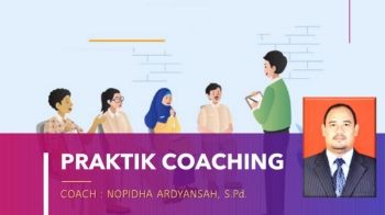 PRAKTIK COACHING KOMUNITAS PRAKTISI