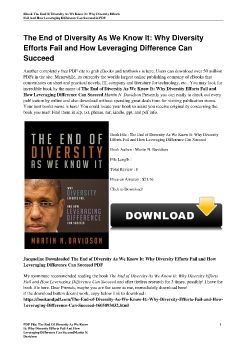 The End of Diversity As We Know It: Why Diversity Efforts Fail and How Leveraging Difference Can SucceedMartin N. Davidson