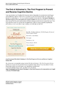 The End of Alzheimer's: The First Program to Prevent and Reverse Cognitive DeclineDale Bredesen