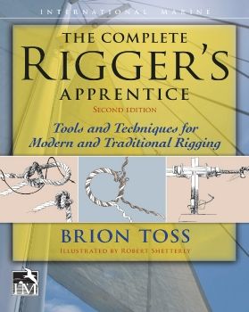 Brion Toss - The Complete Rigger’s Apprentice