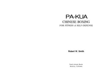 Robert W. Smith - Pa kua_ Chinese boxing for fitness & self-defense-North Atlantic Books (2003)