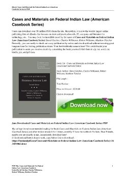 Cases and Materials on Federal Indian Law (American Casebook Series)David Getches, Charles Wilkinson, Robert Williams, Matthew Fletcher