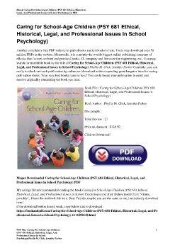 Caring for School-Age Children (PSY 681 Ethical, Historical, Legal, and Professional Issues in School Psychology)Phyllis M. Click, Jennifer Parker