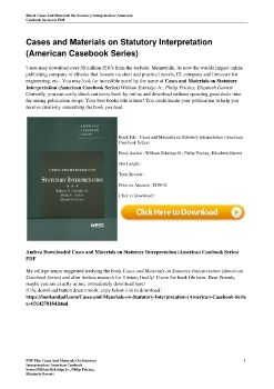 Cases and Materials on Statutory Interpretation (American Casebook Series)William Eskridge Jr., Philip Frickey, Elizabeth Garrett