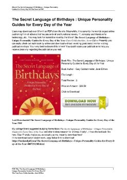 The Secret Language of Birthdays : Unique Personality Guides for Every Day of the YearGary Goldschneider, Joost Elffers