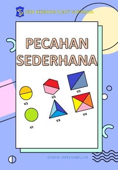 MATERI-MATEMATIKA-KELAS-3-BAB PECAHAN SEERHANA_Neat