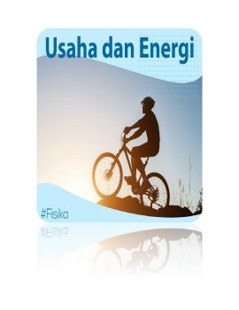 Bahan Ajar Usaha dan Energi
