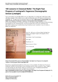 100 Lessons in Classical Ballet: The Eight-Year Program of Leningrad's Vaganova Choreographic School (Limelight)Vera S. Kostrovitskaya