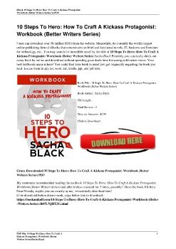 10 Steps To Hero: How To Craft A Kickass Protagonist: Workbook (Better Writers Series)Sacha Black