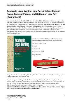 Academic Legal Writing: Law Rev Articles, Student Notes, Seminar Papers, and Getting on Law Rev (Coursebook)Eugene Volokh