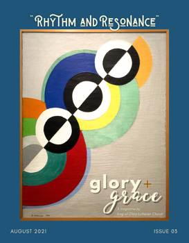 Glory & Grace Magazine, Issue 3, August 2021