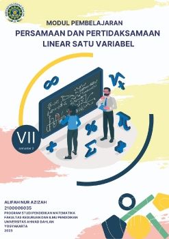 BAHAN AJAR PERSAMAAN & PERTIDAKSAMAAN LINEAR SATU VARIABEL