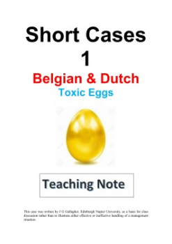 Case Studies 1 Belgian & Dutch Toxic Eggs Teaching Note
