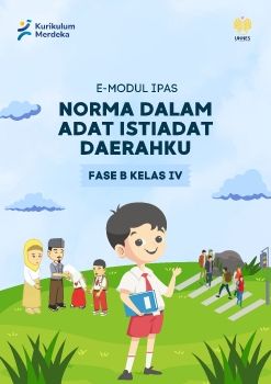 BAHAN AJAR E-MODUL IPAS KELAS IV