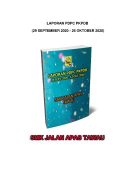 LAPORAN PDPC PKPDB (29 SEPTEMBER 2020 - 26 OKTOBER 2020)