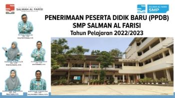 PENERIMAAN PESERTA DIDIK BARU (PPDB) SMP SALMAN AL FARISI Tahun Pelajaran 2021/2022
