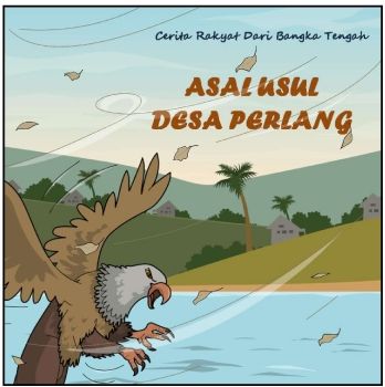 Cerita Rakyat - Asal Usul Desa Perlang