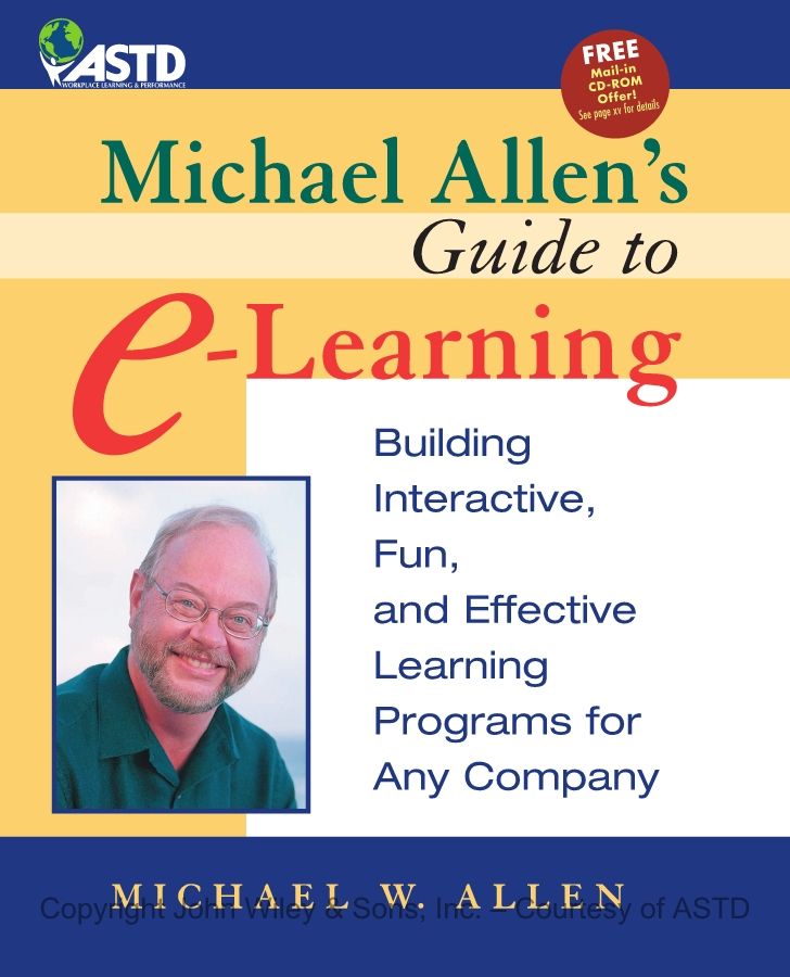 Michael Allen's Guide to e-Learning: 