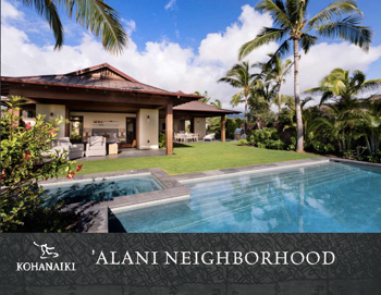 Kohanaiki 'Alani Neighborhood