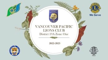 Vancouver Pacific Lions Club Digital Scrapbook 2022-2023