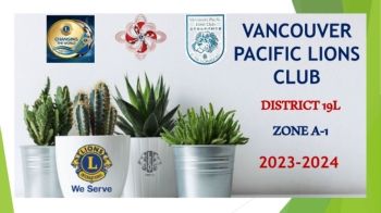 VANCOUVER PACIFIC LIONS CLUB digital scrapbook 2023-2024