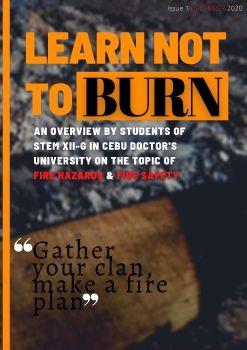 LEARN NOT TO BURN MAGAZINE by STEM XII-Group 5