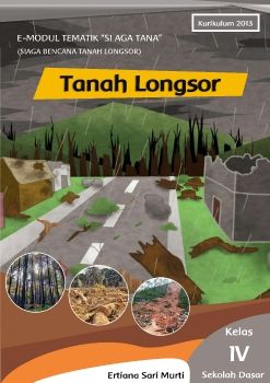 E-Modul Tematik Mitigasi Bencana Tanah Longsor