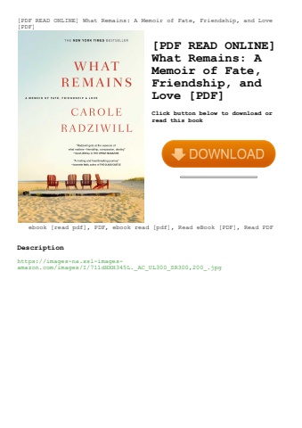 [pdf read online] what remains a memoir of fate  friendship  and love [pdf]
