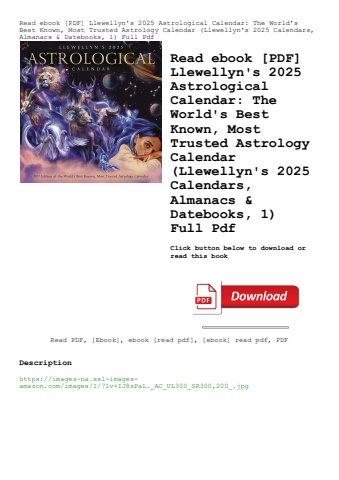 read ebook [pdf] llewellyn's 2025 astrological calendar the world's best known  most trusted astrolo