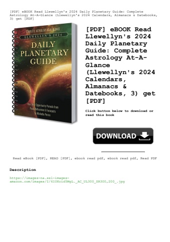 [pdf] ebook read llewellyn's 2024 daily planetary guide complete astrology at-a-glance (llewellyn's