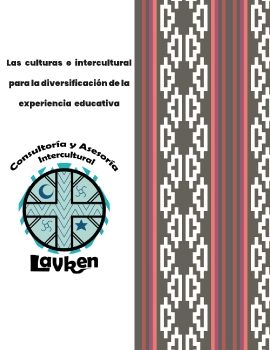 Las culturas e intercultural para la diversificación de la experiencia